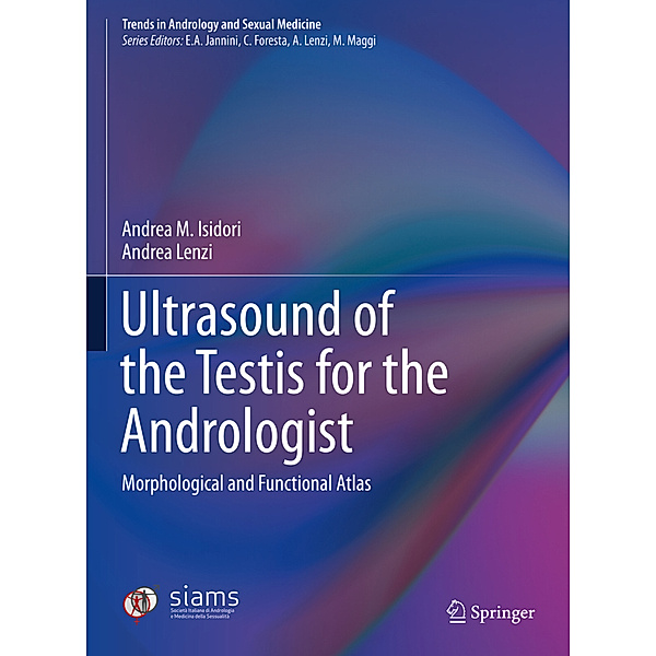 Ultrasound of the Testis for the Andrologist, Andrea M. Isidori, Andrea Lenzi