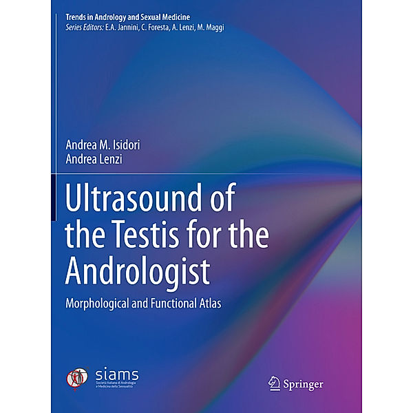 Ultrasound of the Testis for the Andrologist, Andrea M. Isidori, Andrea Lenzi