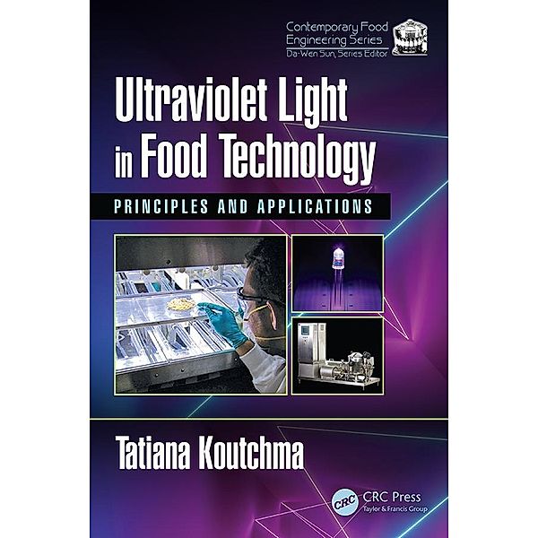 Ultraviolet Light in Food Technology, Tatiana Koutchma