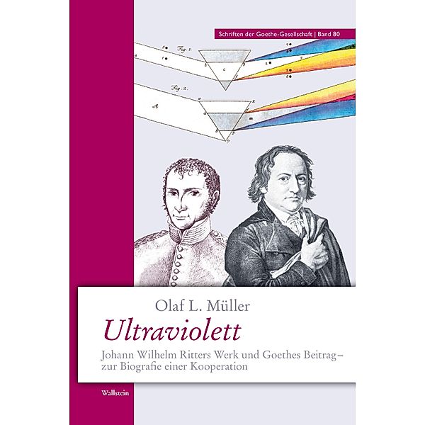 Ultraviolett / Schriften der Goethe-Gesellschaft Bd.80, Olaf L. Müller