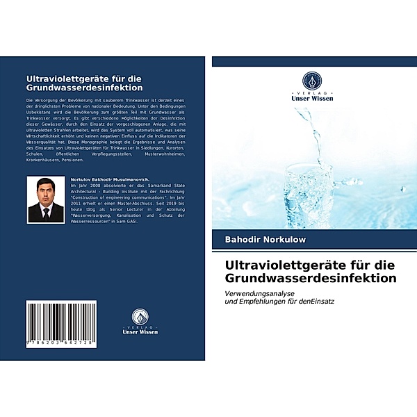 Ultraviolettgeräte für die Grundwasserdesinfektion, Bahodir Norkulow