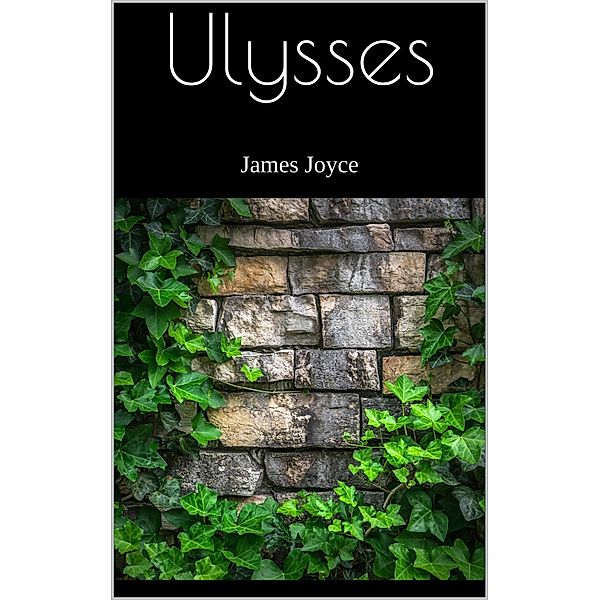 Ulysses, James Joyce