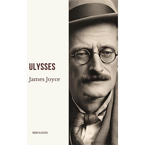 Ulysses, James Joyce, Moon Classics