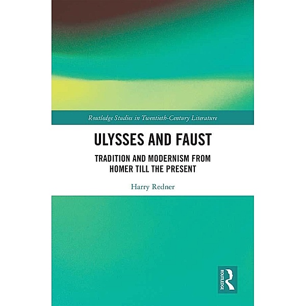 Ulysses and Faust, Harry Redner