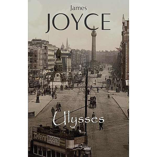 Ulysses / James Joyce, Joyce James Joyce
