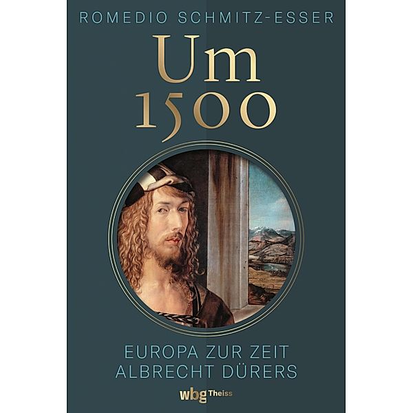 Um 1500, Romedio Schmitz-Esser