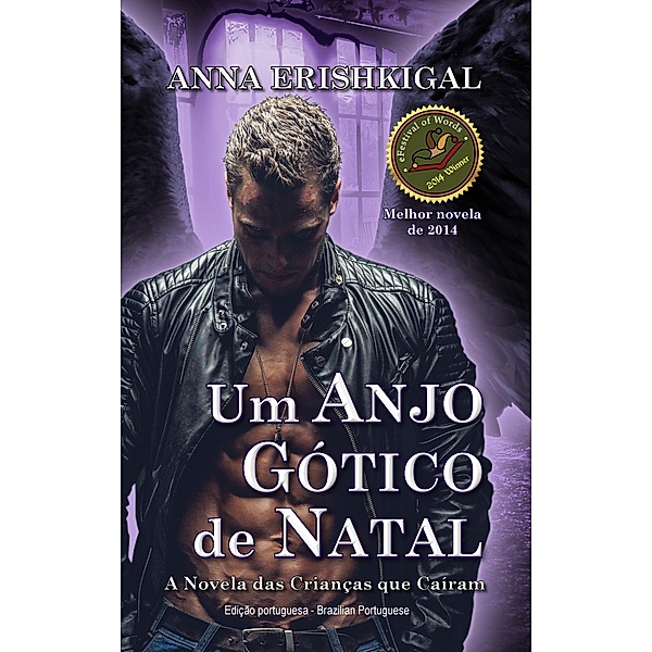 Um Anjo Gótico de Natal (Edição Portuguesa) / Filhos dos Caídos Bd.3, Anna Erishkigal