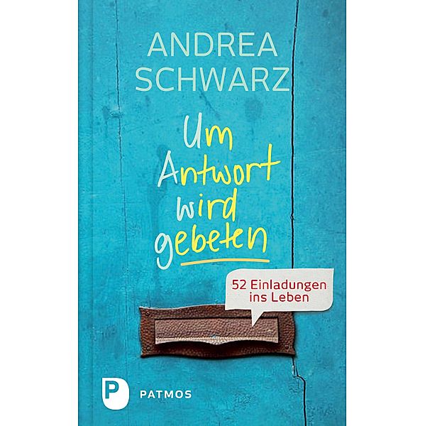 Um Antwort wird gebeten, Andrea Schwarz