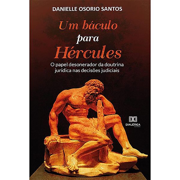 Um báculo para Hércules :, Danielle Osorio Santos