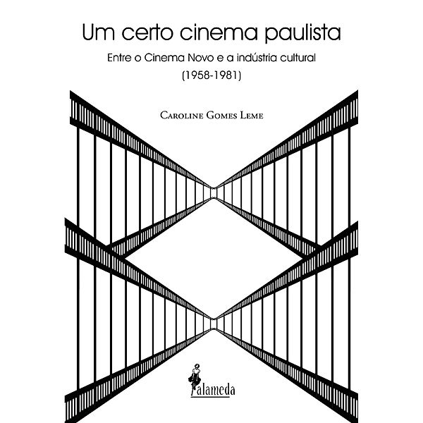 Um certo cinema paulista, Caroline Gomes Leme