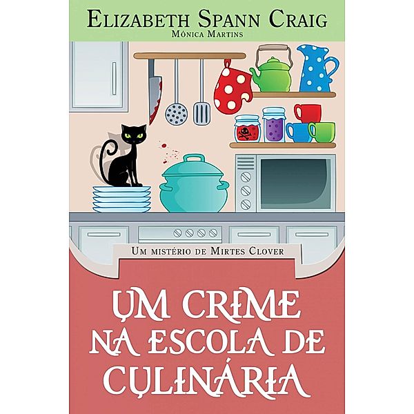 Um crime na escola de culinária, Elizabeth Spann Craig