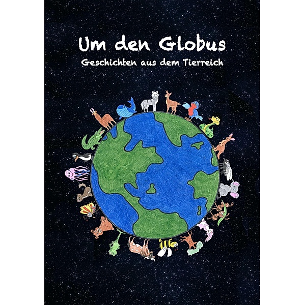 Um den Globus, Marie Gebauer, Katherina Baier