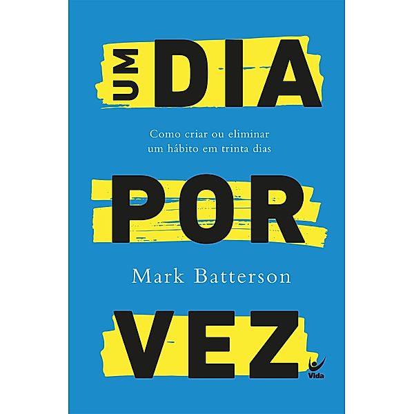 Um dia por vez, Mark Batterson