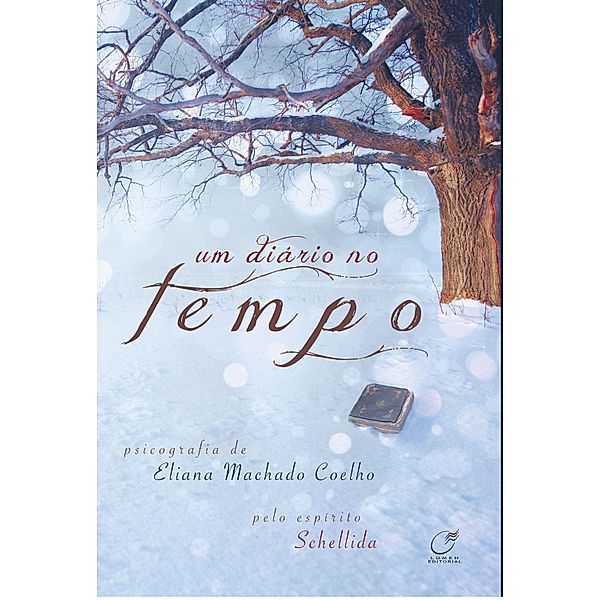 Um Diário no Tempo, Elaina Machado Coelho, Schellida