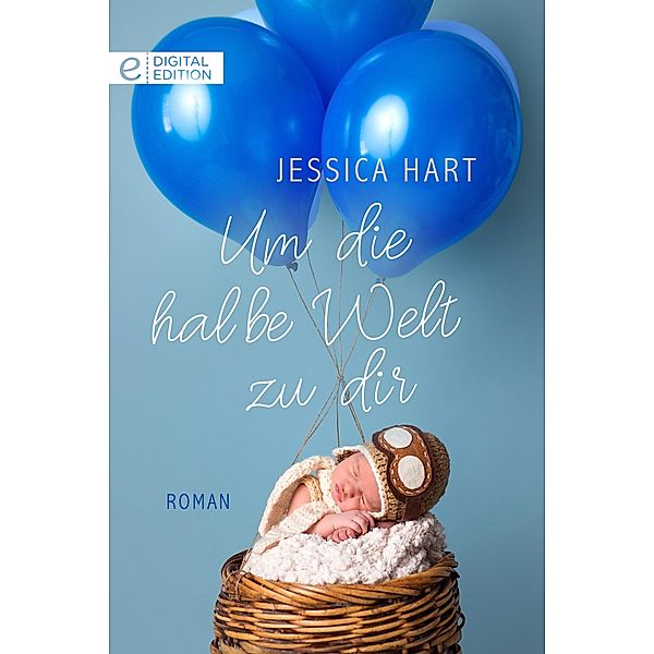 Um die halbe Welt zu dir, Jessica Hart