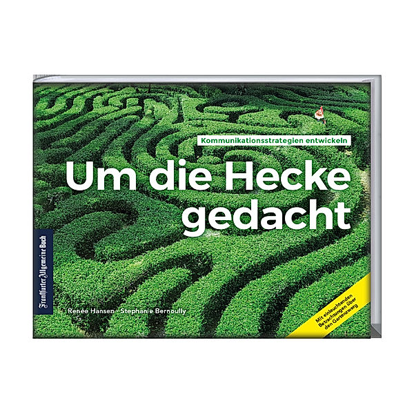 Um die Hecke gedacht, Reneé Hansen, Stephanie Bernoully