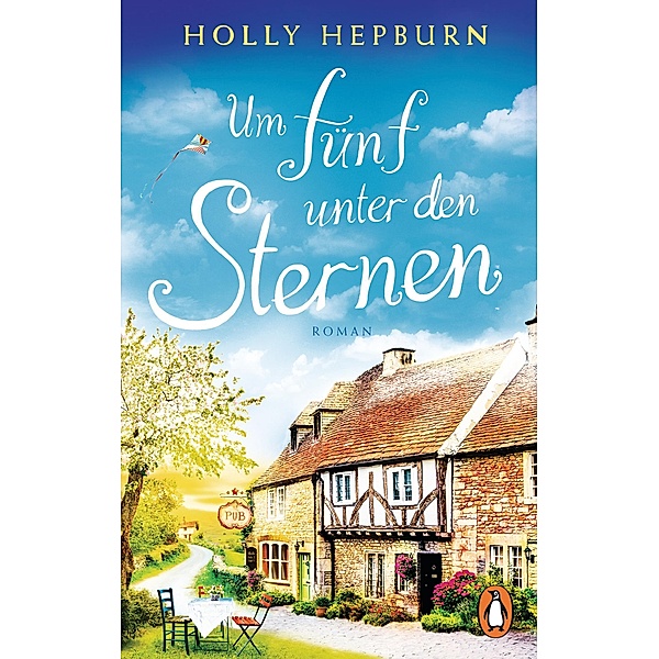 Um fünf unter den Sternen / Unter den Sternen Bd.1, Holly Hepburn