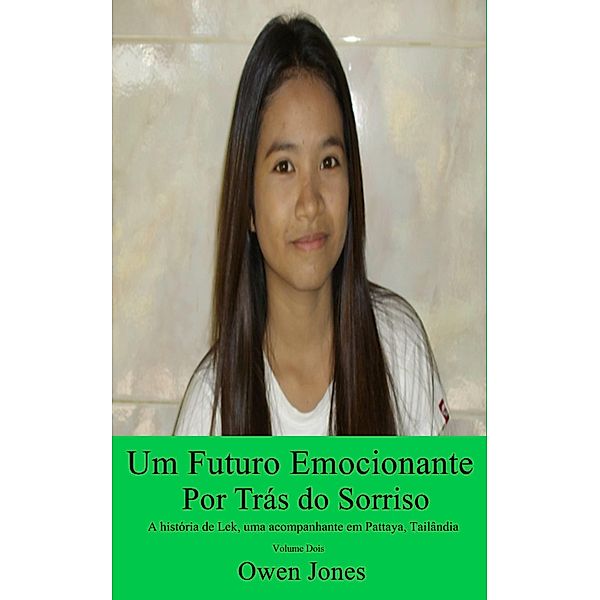 Um Futuro Emocionante / Megan Publishing Services, Owen Jones