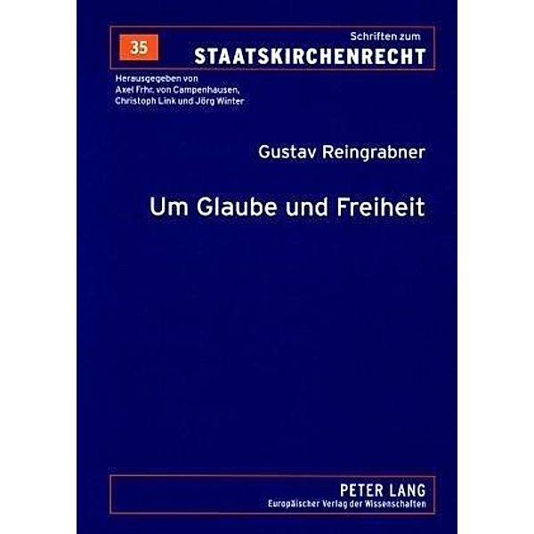 Um Glaube und Freiheit, Gustav Reingrabner