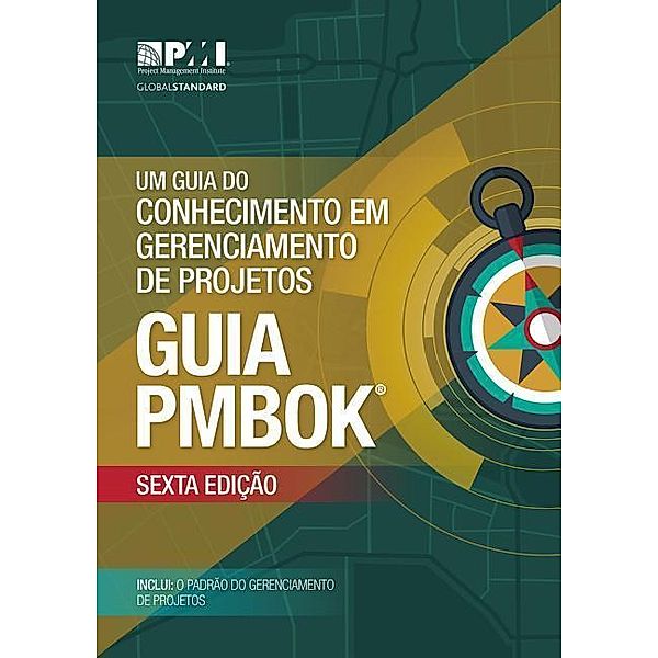 Um Guia Do Conhecimento Em Gerenciamento de Projetos Guia Pmbok