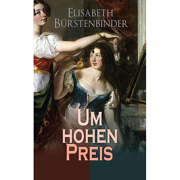 Um hohen Preis, Elisabeth Bürstenbinder