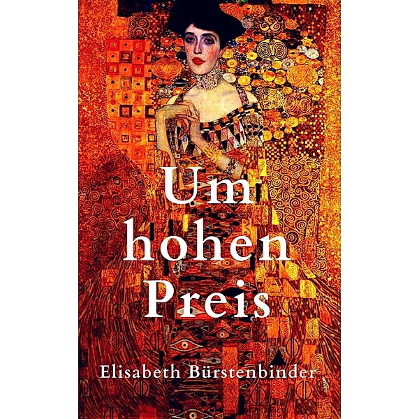 Um hohen Preis, Elisabeth Bürstenbinder