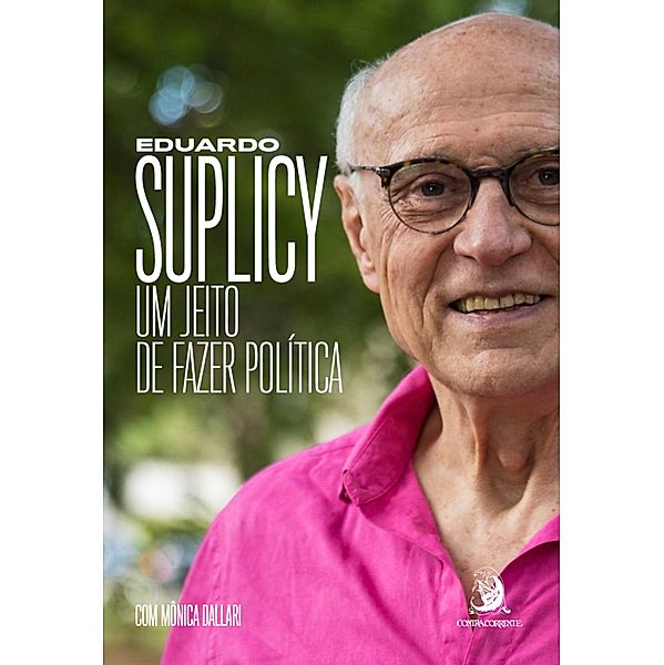 Um jeito de fazer política, Eduardo Suplicy