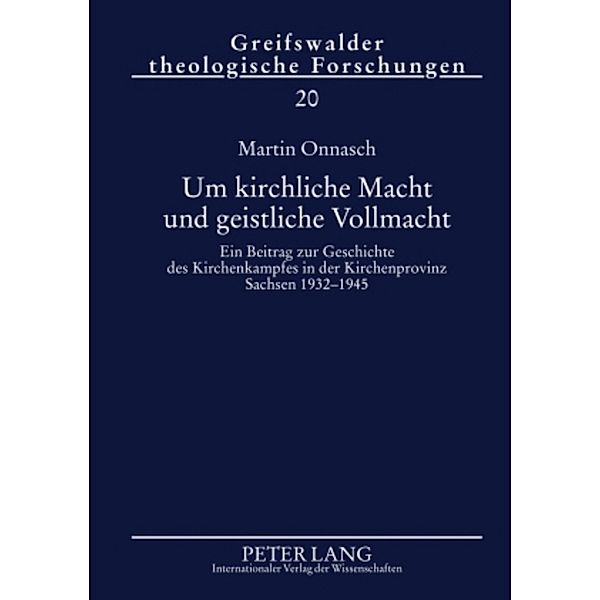 Um kirchliche Macht und geistliche Vollmacht, Martin Onnasch