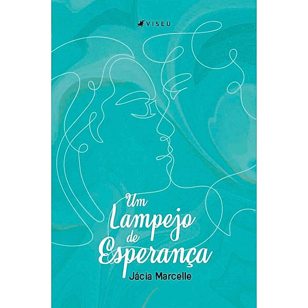 Um lampejo de esperança, Jácia Marcelle