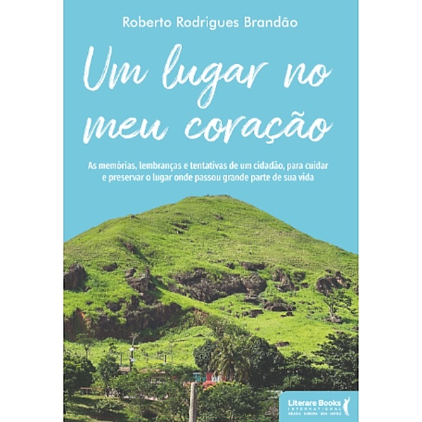 Um lugar no meu coração, Roberto Rodrigues Brandão