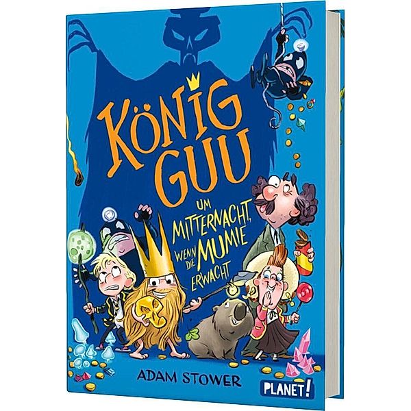 Um Mitternacht, wenn die Mumie erwacht / König Guu Bd.2, Adam Stower