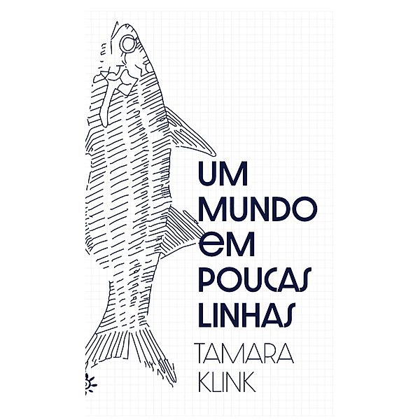 Um mundo em poucas linhas, Tamara Klink