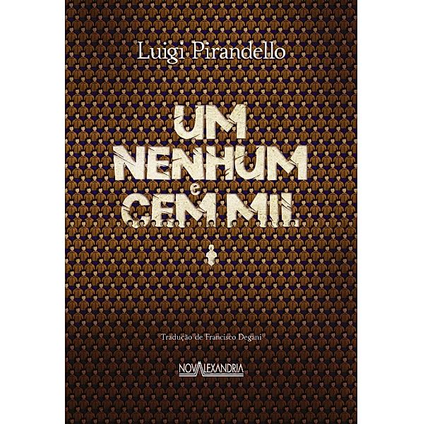 Um nenhum e cem mil, Luigi Pirandello