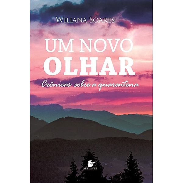 Um novo olhar, Wiliana Soares