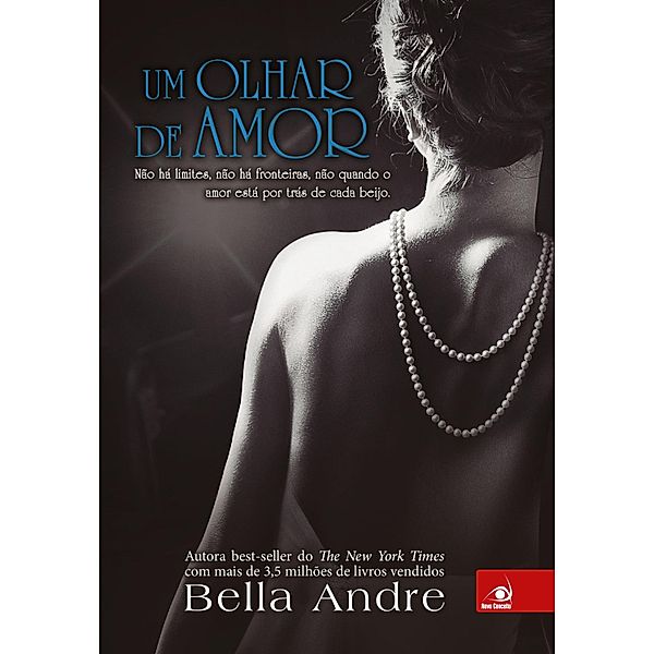 Um olhar de amor / Bella Andre Bd.1, Bella Andre