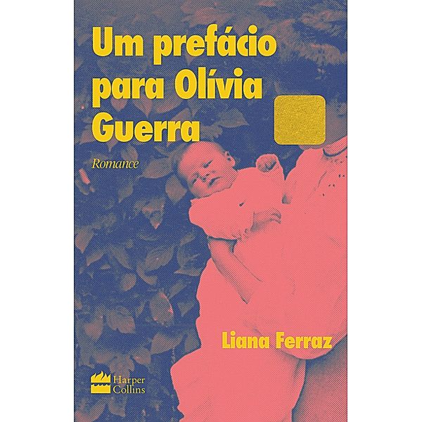 Um prefácio para Olívia Guerra, Liana Ferraz