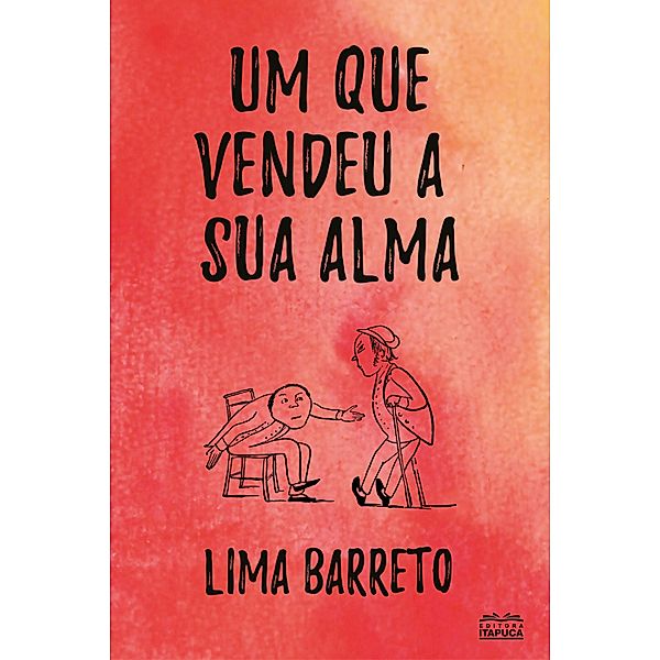 Um que vendeu a sua alma, Lima Barreto