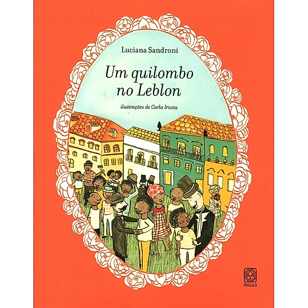 Um quilombo  no leblon, Luciana Sandroni