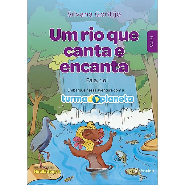 Um rio que canta e encanta, Silvana Gontijo
