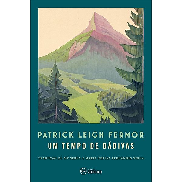 Um tempo de dádivas, Patrick Leigh Fermor