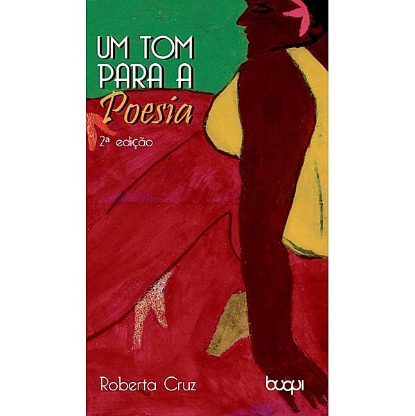 Um Tom para a Poesia, Roberta Almeida de Souza Cruz