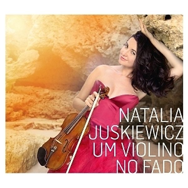 Um Violino No Fado, Natalia Juskiewicz