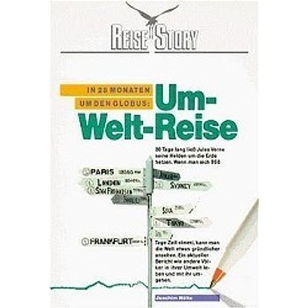 Um-Welt-Reise, Joachim Nölte