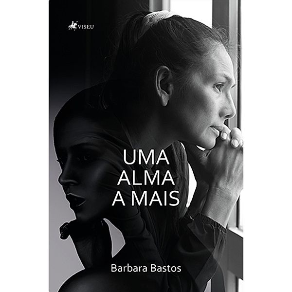 Uma alma a mais, Barbara Bastos