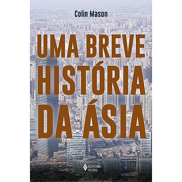 Uma breve história da Ásia, Colin Mason