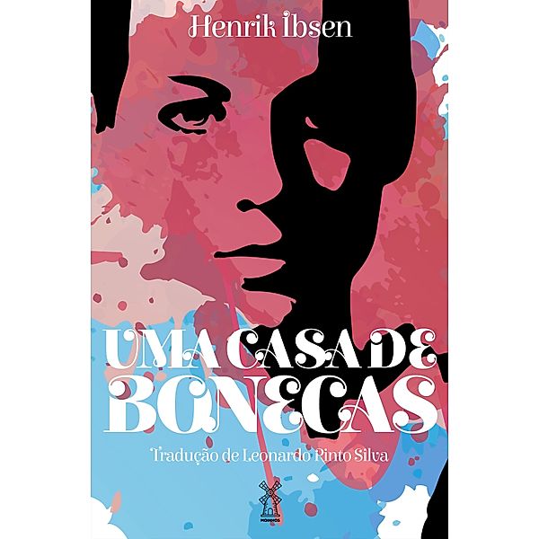 Uma casa de bonecas, Henrik Ibsen