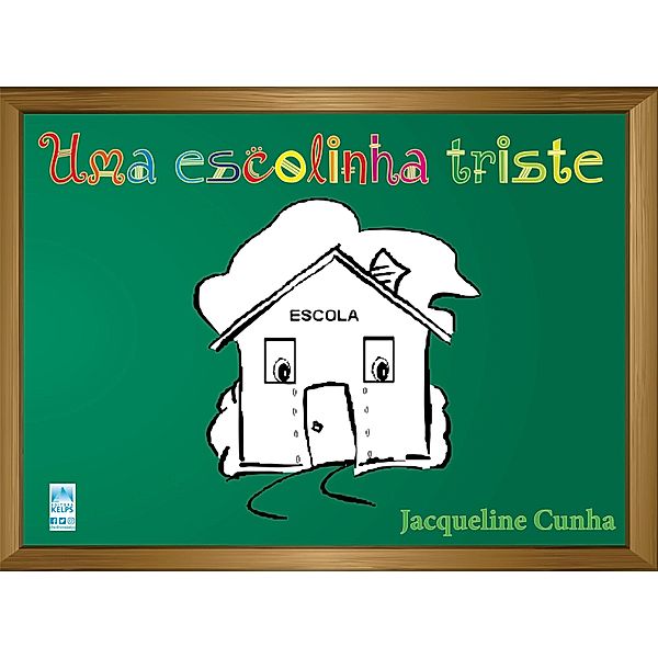 Uma Escolinha triste, Jacqueline Cunha