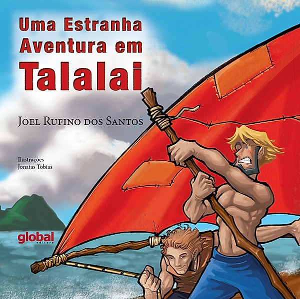 Uma estranha aventura em talalai / Joel Rufino dos Santos, Joel Rufino dos Santos