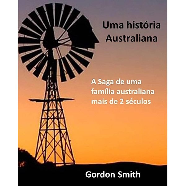Uma história australiana, Gordon Smith