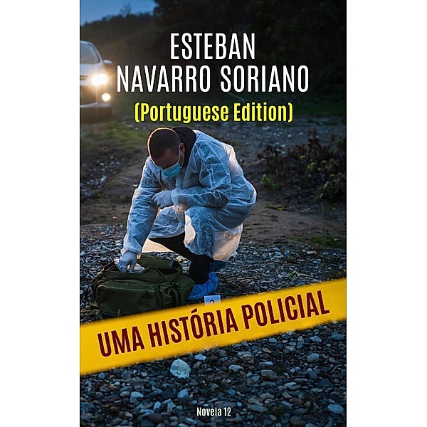 Uma História Policial, Esteban Navarro Soriano